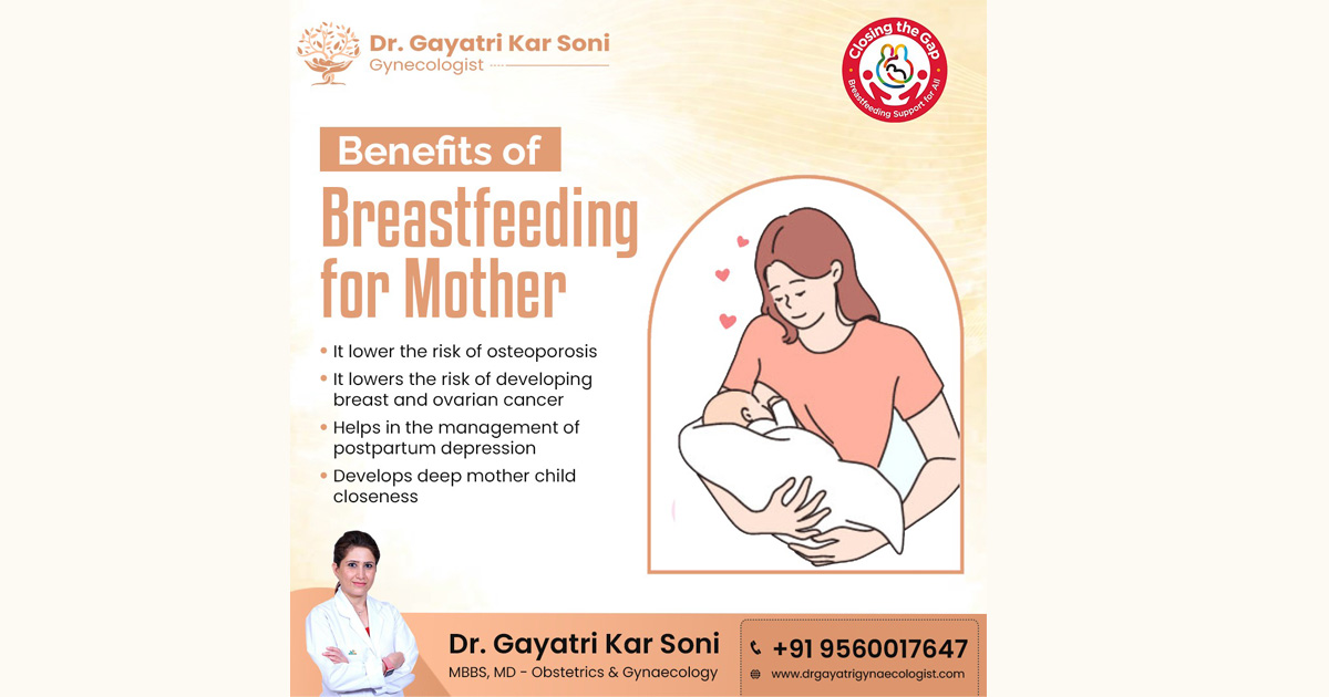 Breastfeeding, Renowned gynecologist, Dr Gayatri Kar Soni,